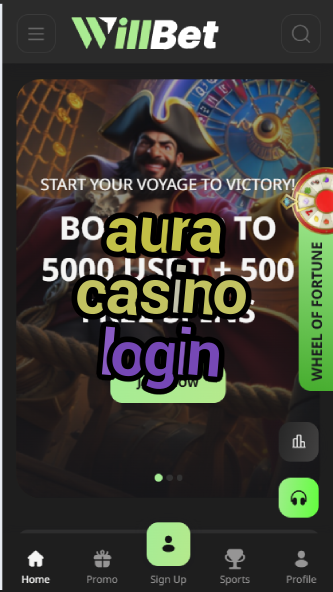 Aura Casino Login - Secure Casino Access-casinoallright.casinoorder.vip